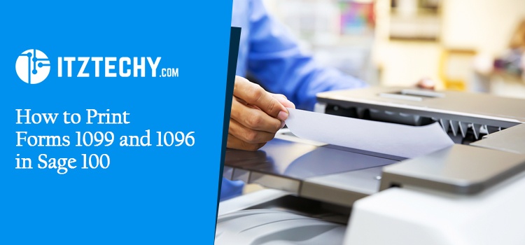 How to Print Forms 1099 and 1096 in Sage 100