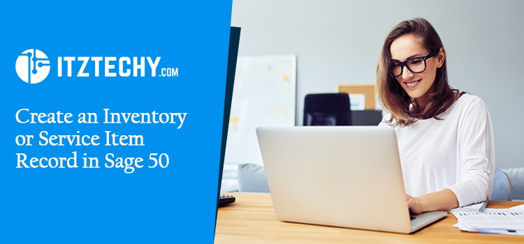 Inventory or Service Item Record in Sage 50