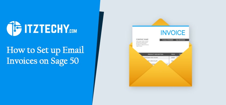How to Set up Email Invoices on Sage 50